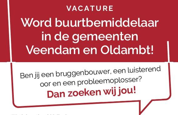 Vacature: Word buurtbemiddelaar in de gemeenten Veendam en Oldambt! Ben jij een bruggenbouwer, een luisterend oor en een probleemoplosser? Dan zoeken wij jou!
